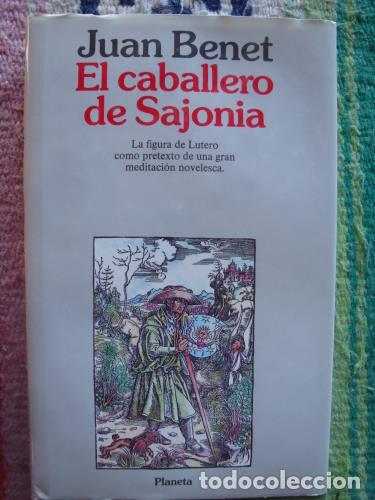Libros: BENET, JUAN - El caballero de Sajonia - Foto 1