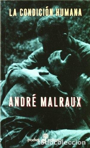 Libros: La condici&oacute;n humana - Andr&eacute; Malraux - Foto 1