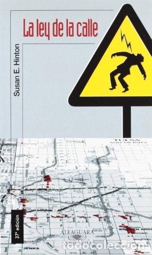 Libros: La ley de la calle - Susan E. Hinton - Foto 1