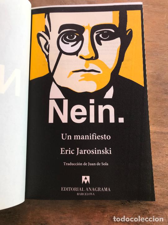 Libros: ERIC JAROSINSKI. NEIN. UN AMNIFIESTO. 1&ordf; EDC. 2016. - Foto 2