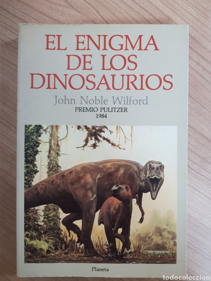 Libros: EL ENIGMA DE LOS DINOSAURIOS. JOHN NOBLE WILFORD - Foto 1