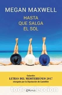 Libros: Hasta Que Salga El Sol - MAXWELL, MEGAN - Foto 1