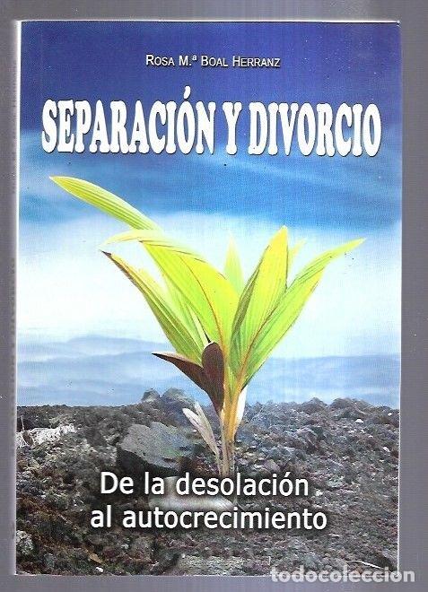 Libros: SEPARACION Y DIVORCIO - BOAL HERRANZ, ROSA M&ordf; - Foto 2