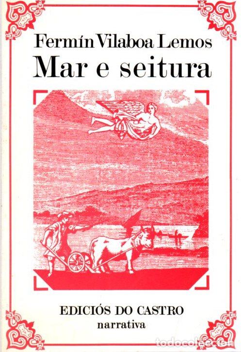 Libros: Mar e seitura - Vilaboa Lemos, Ferm&iacute;n - Foto 1