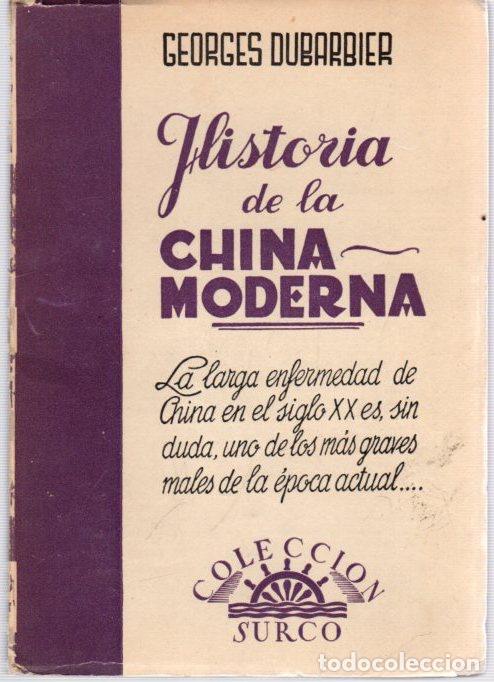 Libri di seconda mano: Historia de la China moderna - Dubarbier, Georges
