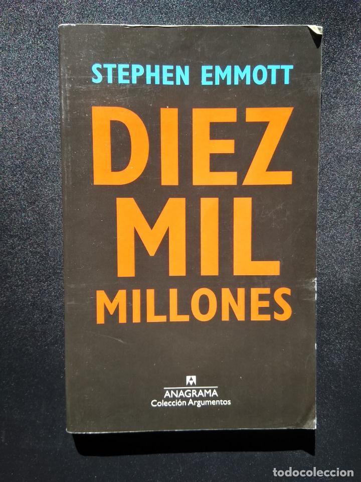 Libros: EMMOTT, Stephen - Diez mil millones (Argumentos) - Foto 1