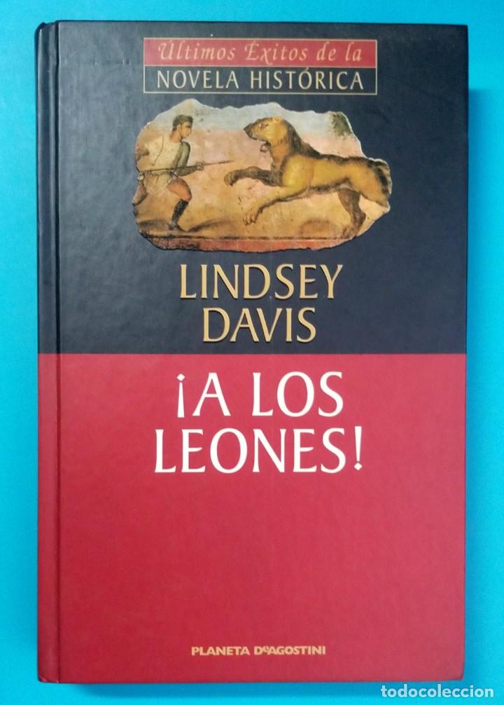 Libros: LIBRO &iexcl;A LOS LEONES!, PLANETA DE AGOSTINI, TAPA DURA - Foto 1