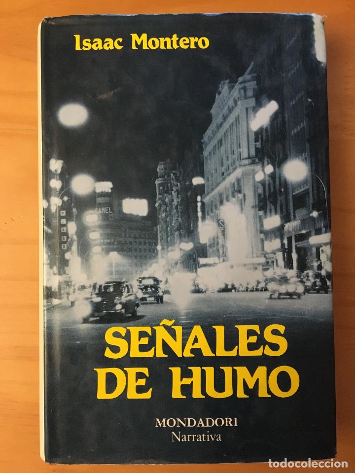 Libros: SE&Ntilde;ALES DE HUMO - ISAAC MONTERO - Foto 1