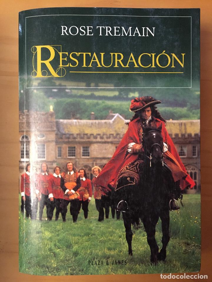 Libros: RESTAURACION - ROSE TREMAIN - Foto 1