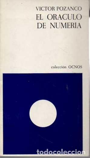 Libros: EL ORACULO DE NUMERIA. - POZANCO, V&iacute;ctor. - Foto 1
