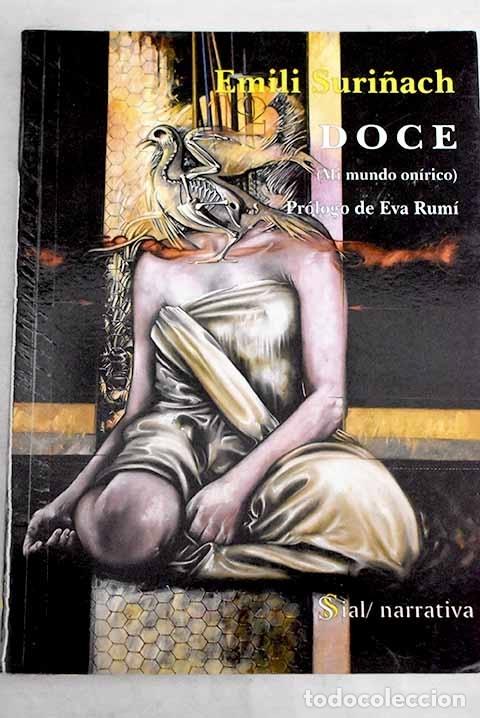 Libros: Doce: (mi mundo on&iacute;rico).- Suri&ntilde;ach, Emili - Foto 1