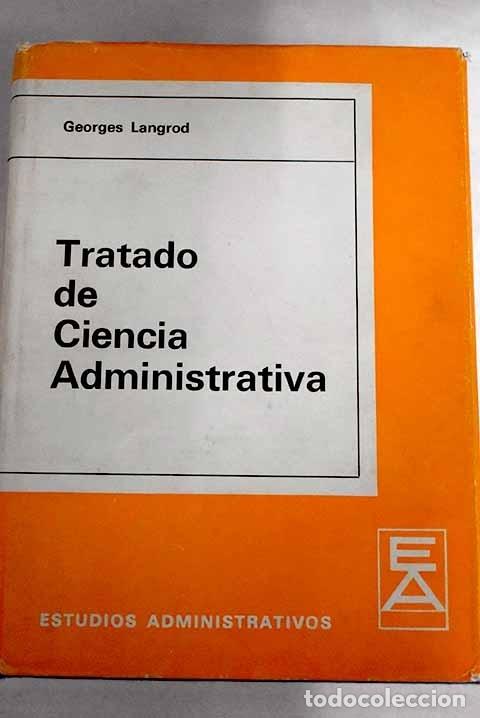 Libros: Tratado de ciencia administrativa.- Langrod, Georges - Foto 1