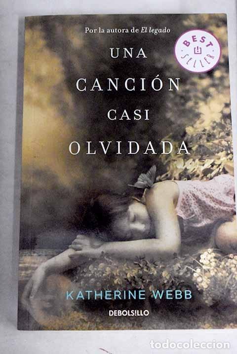 Libros: Una canci&oacute;n casi olvidada.- Webb, Katherine - Foto 1