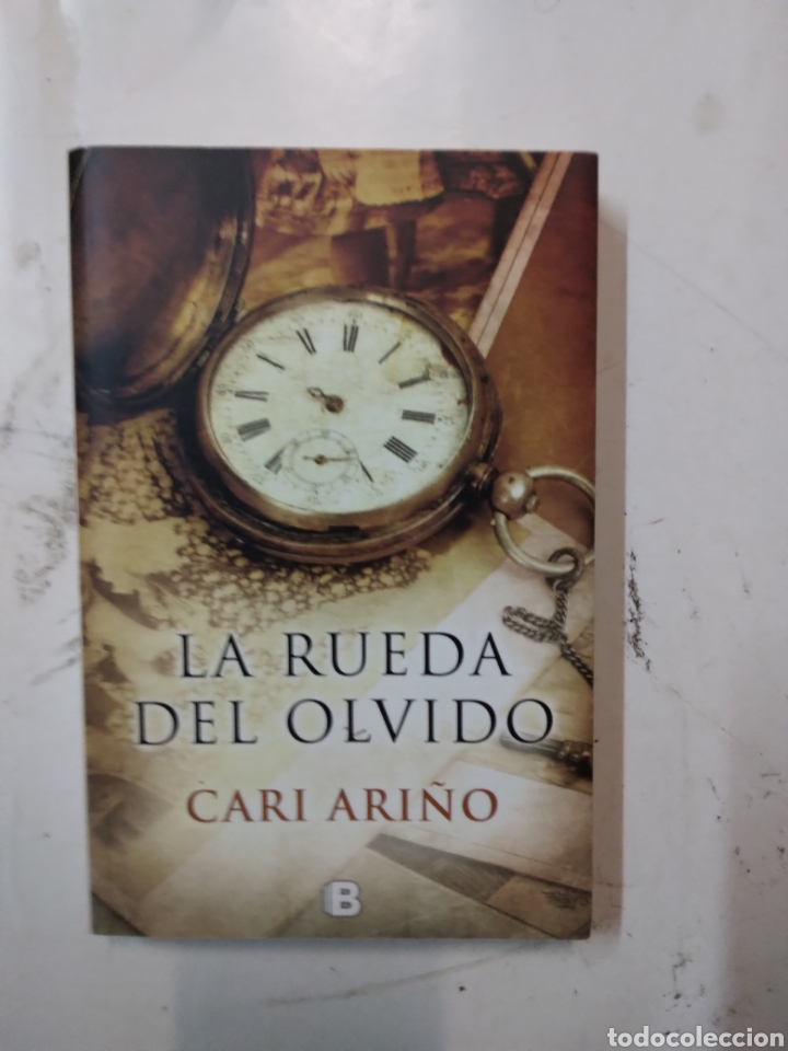 Libros: Cari Ari&ntilde;o, &Ntilde;a.rueda del.olvido, Ediciones B - Foto 1