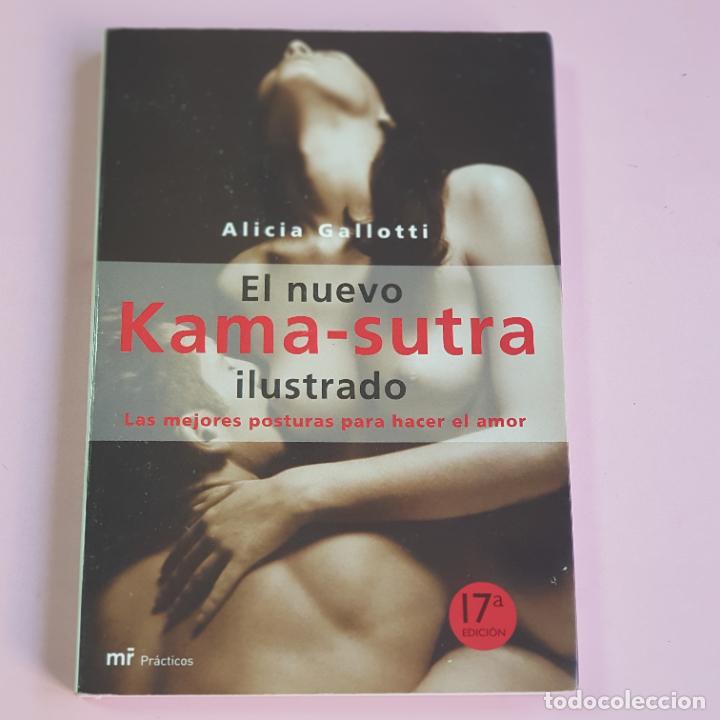 Libros: LIBRO- EL NUEVO KAMA SUTRA-ALICIA GALLOTTI-2004-EDICIONES MARTINEZ ROCA-EXCELENTE-COLECCIONISTAS