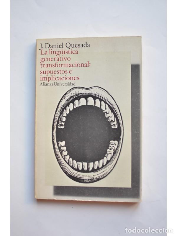 Libros: La ling&uuml;&iacute;stica generativo transformacional: supuestos e implicaciones - QUESADA, Jos&eacute; Daniel - Foto 1