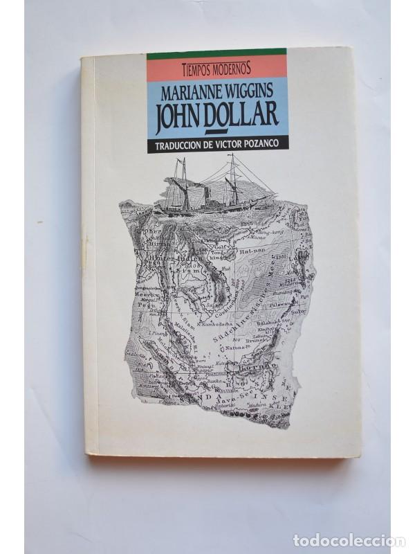 Libros: John Dollar - WIGGINS, Marianne - Foto 1