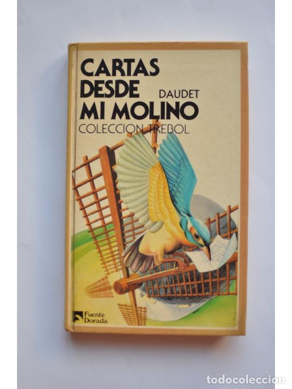Libros: Cartas desde mi molino - DAUDET, Alphonse - Foto 1
