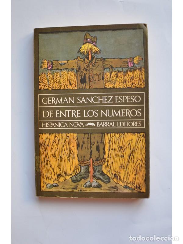 Libros: De entre los n&uacute;meros - S&Aacute;NCHEZ ESPESO, Germ&aacute;n - Foto 1