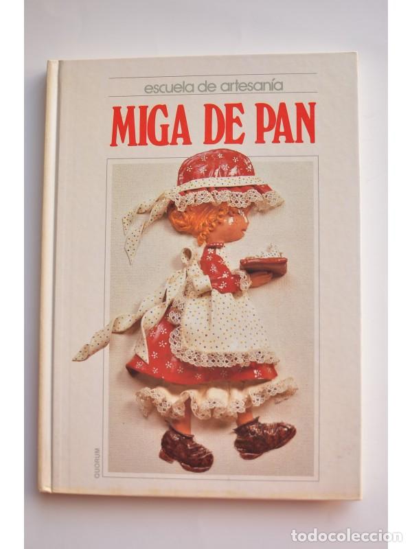 Libros: Miga de pan - AUTORES VARIOS - Foto 1