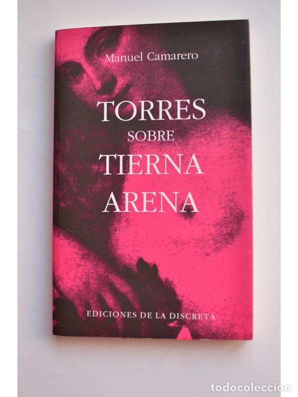 Libros: Torres sobre tierna arena - CAMARERO, Manuel - Foto 1