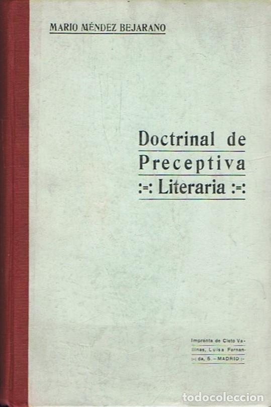 Libros: DOCTRINAL DE PRECEPTIVA LITERARIA. - M&eacute;ndez Bejarano. Mario, - Foto 1