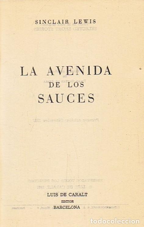 Libros: LA AVENIDA DE LOS SAUCES. - Lewis. Sinclair, - Foto 1