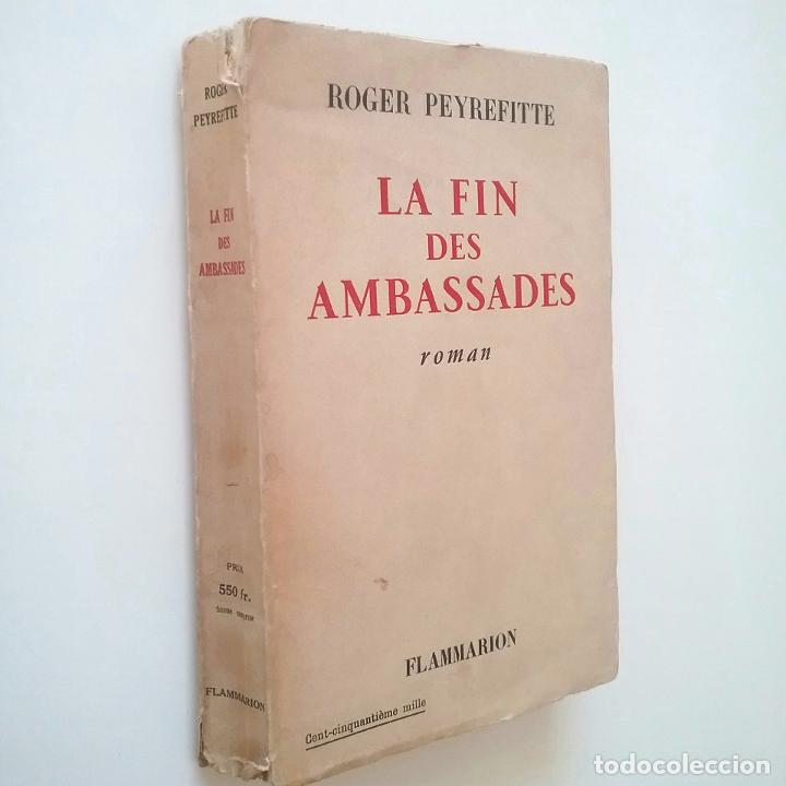 Libros: Roger Peyrefitte - La fin des ambassades - Foto 1