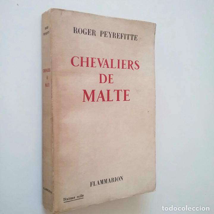 Libros: Roger Peyrefitte - Chevaliers de Malte - Foto 1