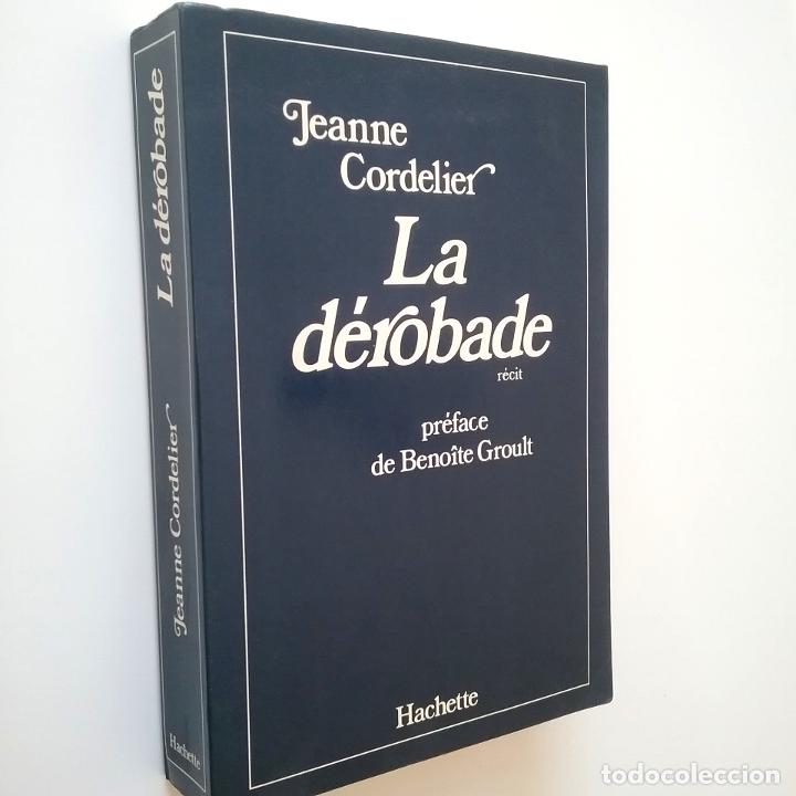 Libros: Jeanne Cordelier (Pr&eacute;face de Benoite Groult) - La d&eacute;robade - Foto 1