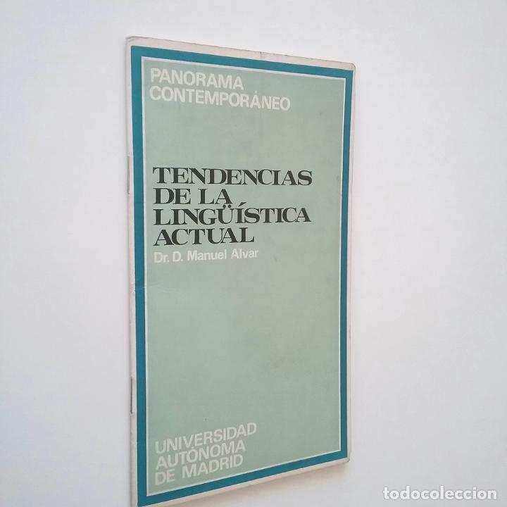 Libros: Manuel Alvar - Tendencias de la ling&uuml;&iacute;stica actual - Foto 1