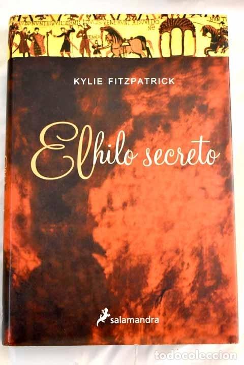 Libros: El hilo secreto.- Fitzpatrick, Kylie - Foto 1