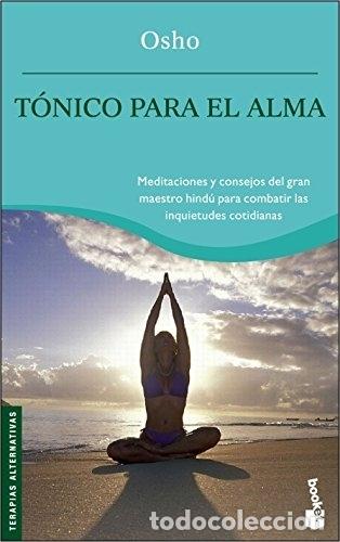 Libros: T&Oacute;NICO PARA EL ALMA - Osho - Foto 1