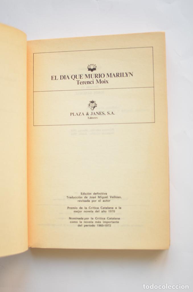 Libros: El d&iacute;a que muri&oacute; Marilyn - MOIX, Terenci - Foto 2