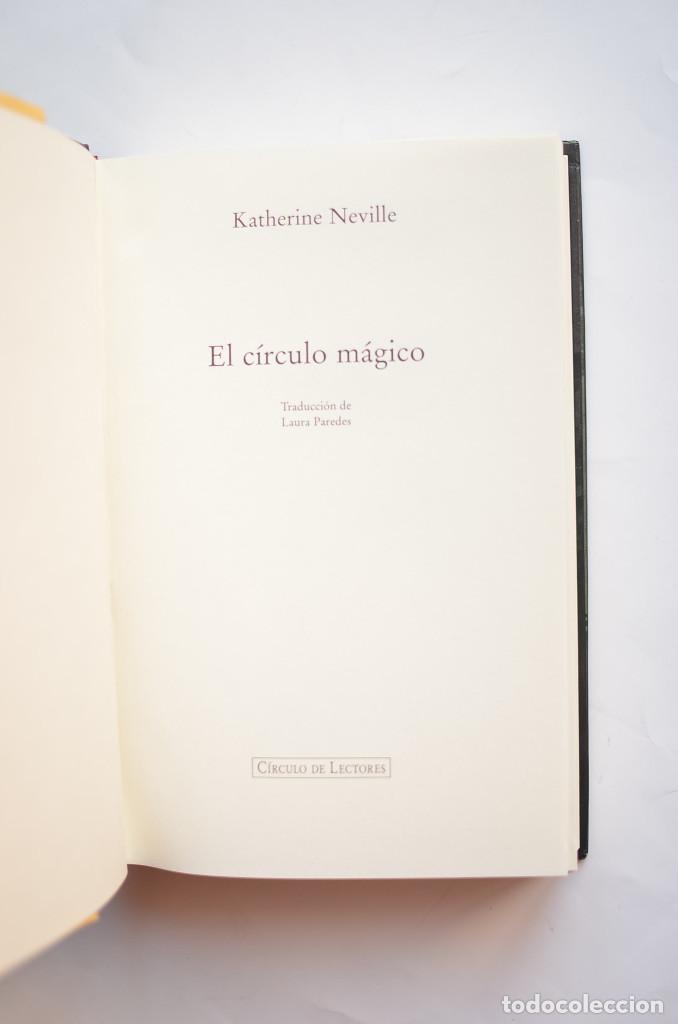 Libros: El c&iacute;rculo m&aacute;gico - NEVILLE, Katherine - Foto 3