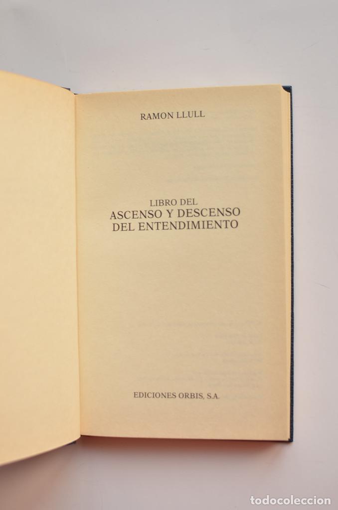 Libros: El libro del ascenso y descenso del entendimiento - LLULL, Ram&oacute;n - Foto 2