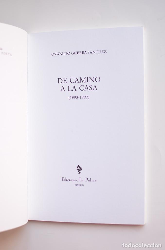 Libros: De camino a la casa - GUERRA S&Aacute;NCHEZ, Oswaldo - Foto 3
