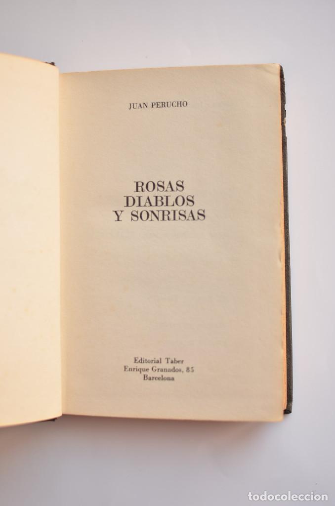 Libros: Rosas, diablos y sonrisas - PERUCHO, Juan - Foto 3