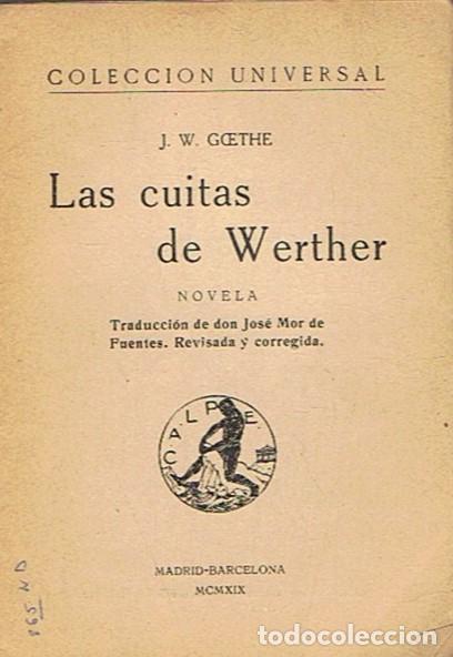 Libros: LAS CUITAS DE WERTHER. - Goethe. J. W. - Foto 1
