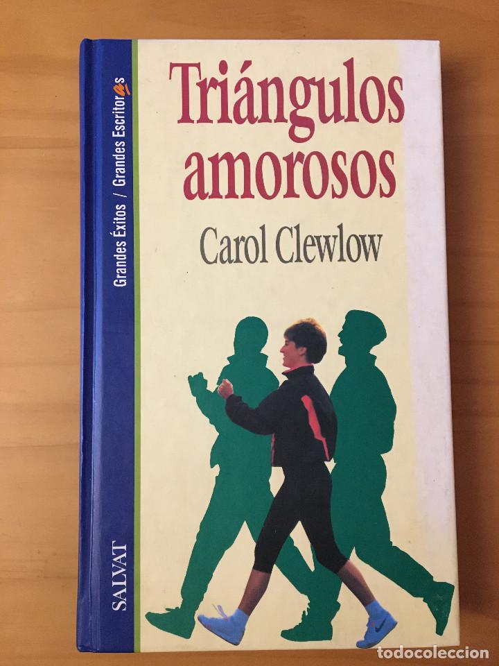 Libros: TRIANGULOS AMOROSOS - CAROL CLEWLOW - Foto 1