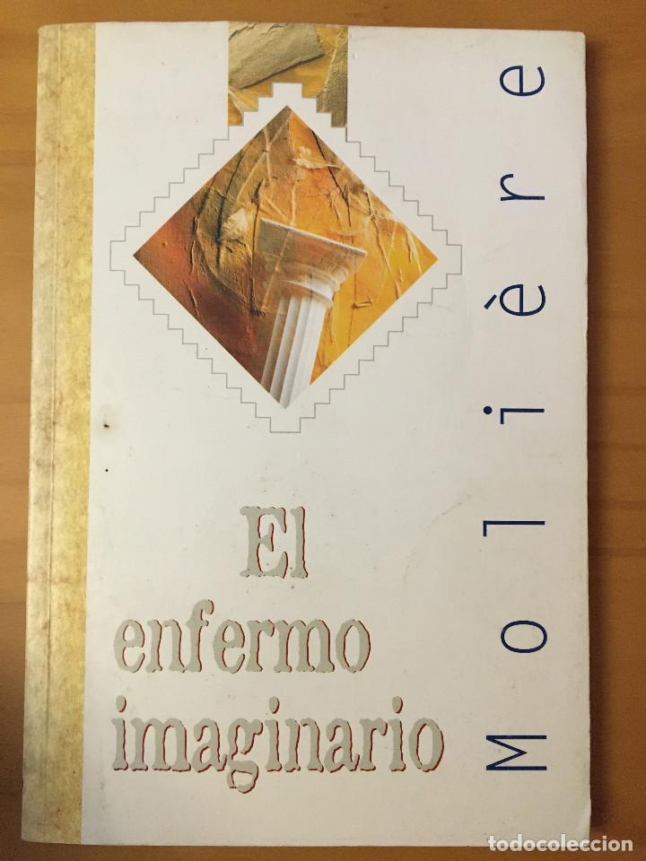 Libros: EL ENFERMO IMAGINARIO - MOLIERE - Foto 1