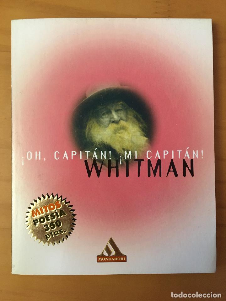 Libros: &iexcl;OH, CAPITAN! &iexcl;MI CAPITAN! - WHITMAN - Foto 1