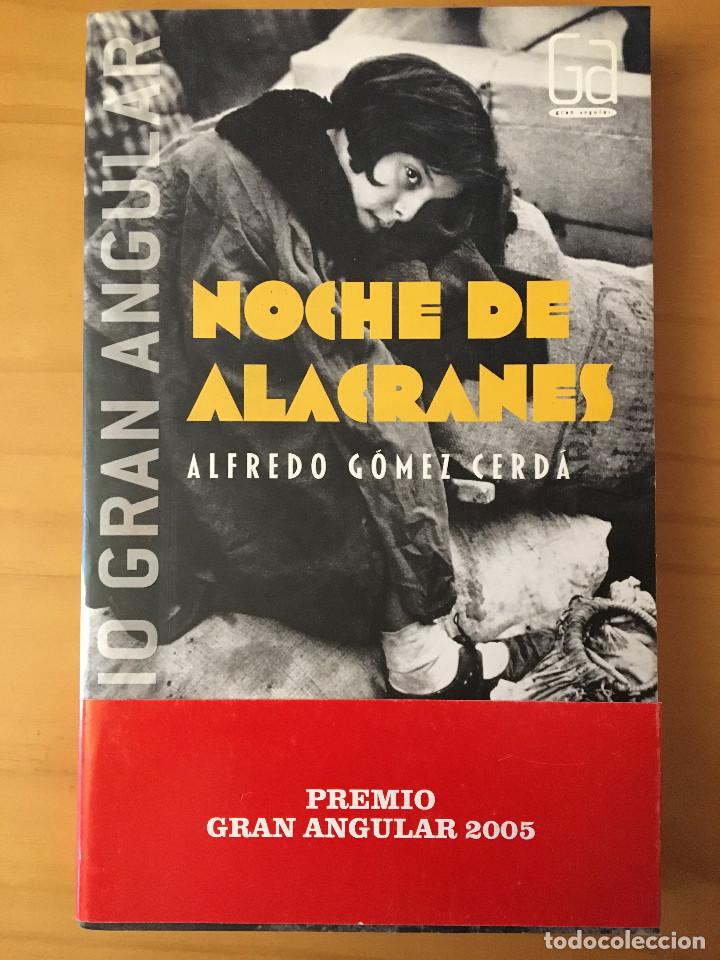 Libros: NOCHE DE ALACRANES - ALFREDO GOMEZ CERDA - Foto 1