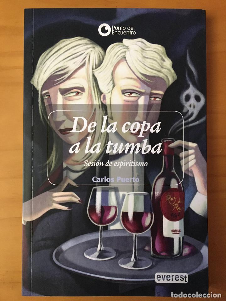 Libros: DE LA COPA A LA TUMBA - CARLOS PUERTO - Foto 1
