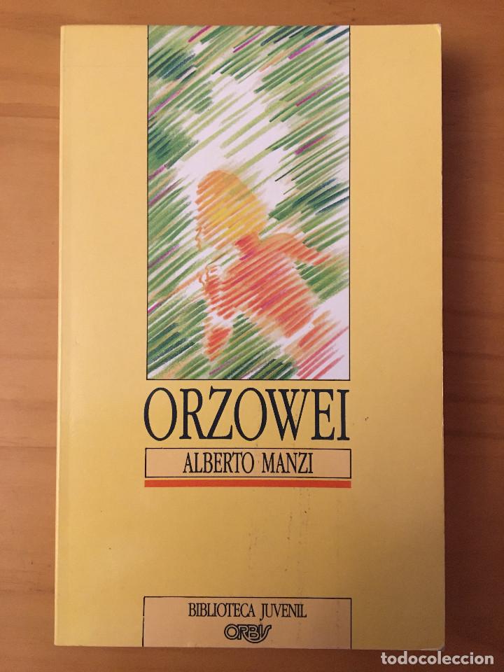 Libros: ORZOWEI - ALBERTO MANZI - Foto 1