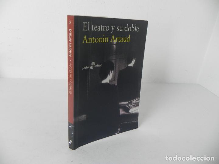 Libros: EL TEATRO Y SU DOBLE (ANTONIN ARTAUD) EDHASA-2011 - Foto 1