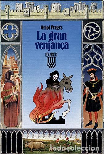 Libros: LA GRAN VENJAN&Ccedil;A - Verg&eacute;s,Oriol - Foto 1