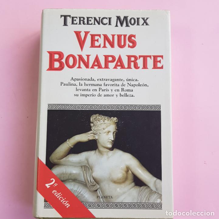 Livros em segunda m&atilde;o: LIBRO-VENUS BONAPARTE-TERENCE MOIX-PLANETA-2&ordf;EDICI&Oacute;N-1994-SOBRECUBIERTA-TAPA DURA-BUEN ESTADO