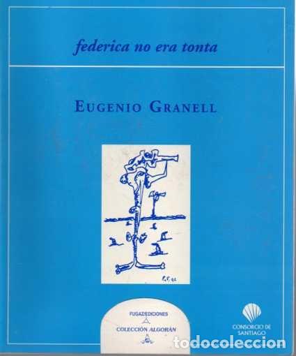 Libros: FEDERICA NO ERA TONTA. - GRANELL, Eugenio. - Foto 1