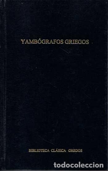 Libros: YAMBOGRAFOS GRIEGOS. - AA.VV. - Foto 1